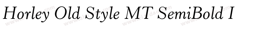 Horley Old Style MT SemiBold Italic字体转换